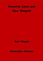 Demonic Love and Sex Magick