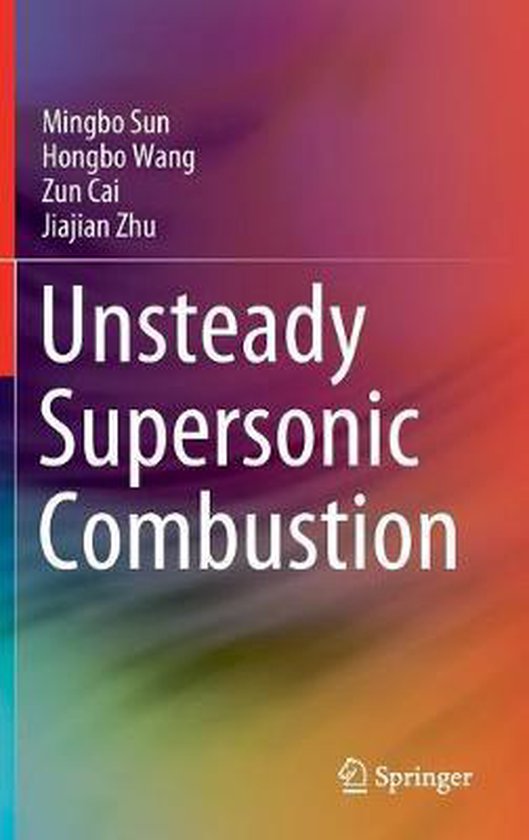Unsteady Supersonic Combustion - cover