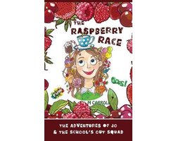The Adventures of Jo & the School's Out Squad-The Raspberry Race