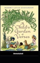 A Child's Garden of Verses Annotated
