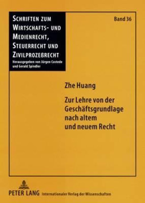 Zur Lehre von der Geschäftsgrundlage nach altem und neuem R ... - cover