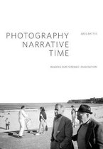 Photography, Narrative, Time