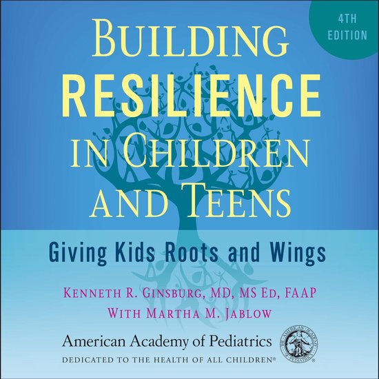Building Resilience in Children and Teens, 4th ed - cover