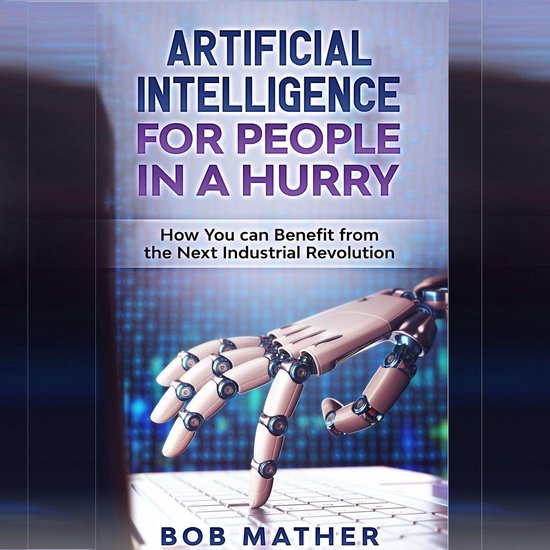 Artificial Intelligence for People in a Hurry - cover