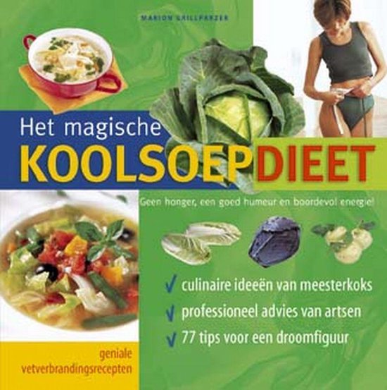 Cover van het boek 'Het magische koolsoepdieet'
