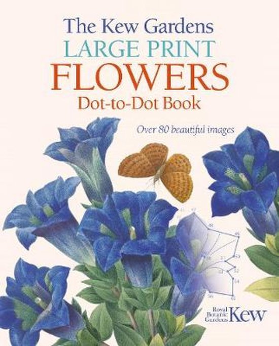 The Kew Gardens Large Print Flowers Dot-to-Dot Book - cover