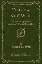 yellow Kid Weil