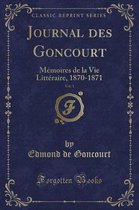 Journal Des Goncourt, Vol. 1