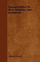 Characteristics Of Men, Manners, And Sentiments