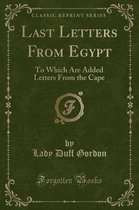 Last Letters from Egypt