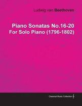 Piano Sonatas No.16-20 By Ludwig Van Beethoven For Solo Piano (1796-1802)