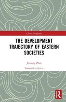 China Perspectives-The Development Trajectory of Eastern Societies