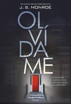 Olvidame (Forget My Name - Spanish Edition)