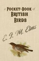 A Pocket-Book of British Birds