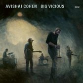 Avishai Cohen Big Vicious - Avishai Cohen Big Vicious (LP)