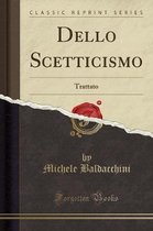 Dello Scetticismo