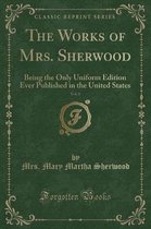 The Works of Mrs. Sherwood, Vol. 6