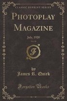 Photoplay Magazine, Vol. 18