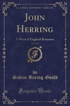 John Herring, Vol. 1 of 2