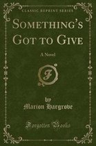 Something's Got to Give