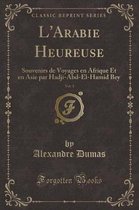 L'Arabie Heureuse, Vol. 1