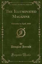 The Illuminated Magazine, Vol. 2