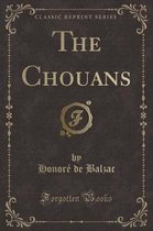 The Chouans (Classic Reprint)