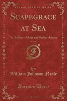 Scapegrace at Sea, Vol. 1 of 3