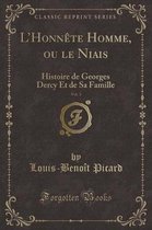 L'Honnete Homme, Ou Le Niais, Vol. 3