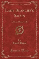 Lady Blanche's Salon