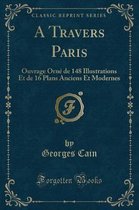A Travers Paris