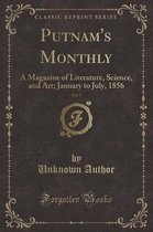 Putnam's Monthly, Vol. 7