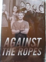Against The Ropes (DVD) (Import geen NL ondertiteling)