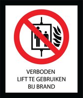 Bord ISO7010 Verboden lift te gebruiken bij brand 20 x 24 cm