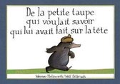 De la petite taupe qui voulait savoir qui lui avait fait sur la tete