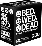 Bed, Wed, Dead A Game of Dirty Decisions Card Game