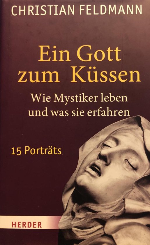Boekomslag met donkerrode achtergrond, titel 'Ein Gott zum Küssen' en een detail van een marmeren sculptuur.