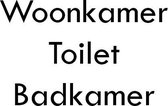 Deurstickers - set van 3 - Toilet, badkamer en woonkamer - zwart - 3 cm hoog - tekst