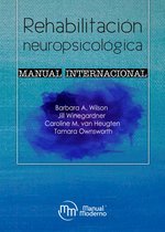 Neuropsicología 7 - Rehabilitación neuropsicológica