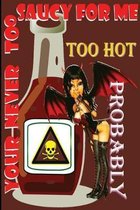 Saucy: Too hot funny food diary, starting your new keto, ibs low carb or any other diet, if you need to record and change you