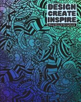 Design, Create, Inspire - Mood Board/Scrapbook - 100 Pages 8x10
