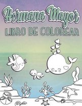 Hermama Mayor Libro De Colorear