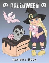 Halloween Activity Book: Coloring, Mazes, Sudoku, Learn to Draw and more for kids 4-8 yr olds