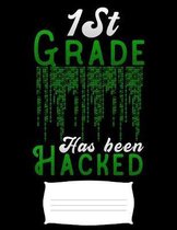 1st grade has been hacked: white hacker first grade hacking Funny college ruled notebook paper for Back to school / composition book notebook, Jo