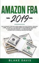Boekomslag met "AMAZON FBA 2019" in groene letters. Onder de titel liggen stapels honderd-dollarbiljetten. "Blake Davis" onderaan.
