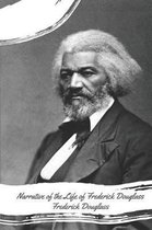 Narrative of the Life of Frederick Douglass (Illustrated)