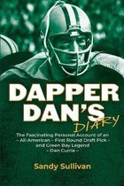 Dapper Dan's Diary