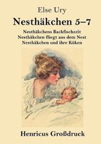 Nesthakchen Gesamtausgabe in drei Grossdruckbanden (Grossdruck): Zweiter Band