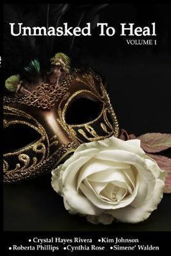 Unmasked To Heal - cover