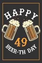 49th Birthday Notebook: Lined Journal / Notebook - Beer Themed 49 yr Old Gift - Fun And Practical Alternative to a Card - 49th Birthday Gifts